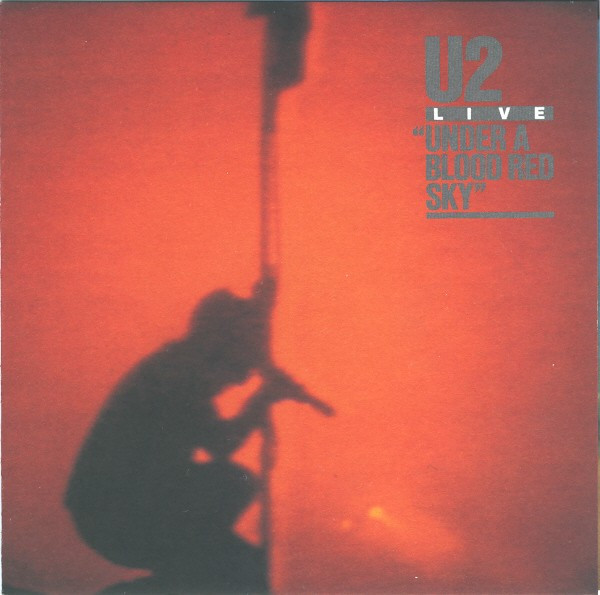 U2 – Live / Under A Blood Red Sky (CD)