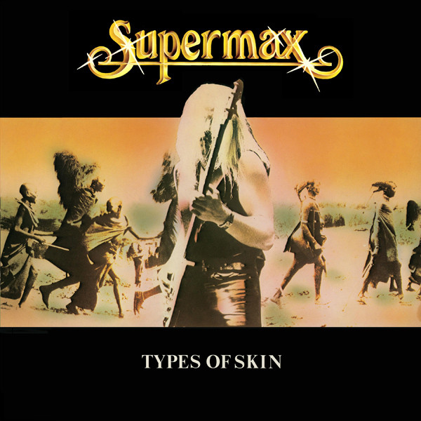 Supermax – Types Of Skin (LP)