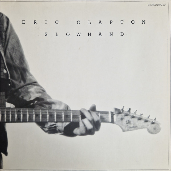 Eric Clapton – Slowhand(LP)